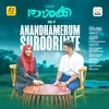 About Anandhamerum Suroorinte From "Thashq" Song