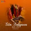 About Sita Kalyana (LoFi) Song