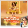 About Theeratha Vilayattu Pillai Song