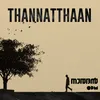 Thannatthaan From "Naradan"