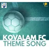 About Kovalam FC Song