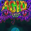 Acid Eyes