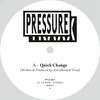 Quick Change Original Mix