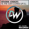 Til the Sun Comes Up Radio Edit