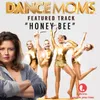 Honey Bee From "Dance Moms"