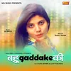 Bahu Gaddake Ki