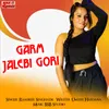 Garm Jalebi Gori