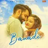 About Banadi Song