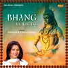 About Bhang Ki Chutki Song