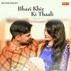 Bhari Khir Ki Thaali