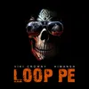 About Loop Pe Song