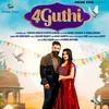 About 4 Guthi Song