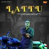 About Lattu Song