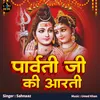 About Parvati Ji Ki Aarti Song