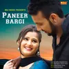 About Paneer Bargi Song
