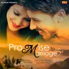 About Promise to Marriage Song