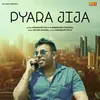About Pyara Jija Song