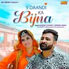 About 9 Daandi Ka Bijna Song