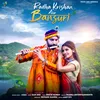 About Radha Krishan Aur Bansuri Song