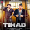 About Tihad Song