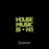 House Music Is n' 1 Original