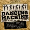 Dancing Machine