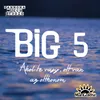 About Big 5 Song