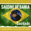 About Saudade Remasterized Version Song