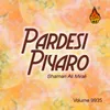 Pardesi Piyaro