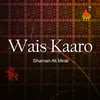 Wais Kaaro