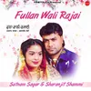 Fullan Wali Rajai