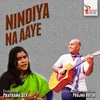 About Nindiya Na Aaye Song