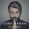 About İnanamam Song