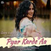 About Pyar Karde Aa Song