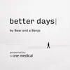 Better Days