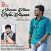 Jeevan Hain Safar Anjana