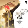 About Jattan da Viah Song