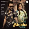 About Mucha Wale Song