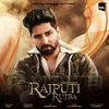 About Rajputi Rutba Song