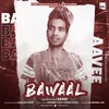 About Bewaal 2 Song