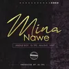 About Mina Nawe Song