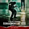 About Écrasement de tête Song