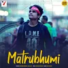 About Matrubhumi Song