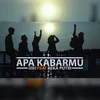 About Apa Kabarmu (Reggae) Song
