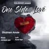 About One Side Love Song