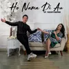 About Ho Nama Di Au Song