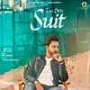 About Tere Ditte Suit Song