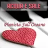 About Acqua E Sale Song