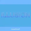 About Illusion Song