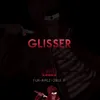 About Glisser Song